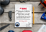 BMC/BMMS Mountain Medicine Weekend 2024