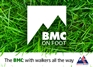 The BMC: with walkers all the way